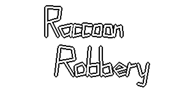 Raccoon Robbery