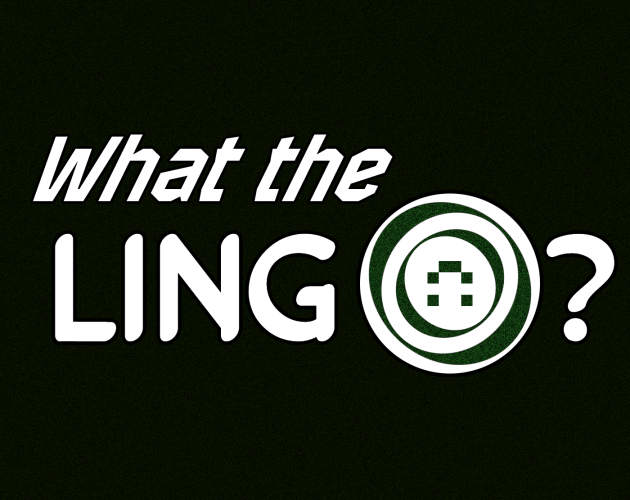 Cover image for What the LINGO?