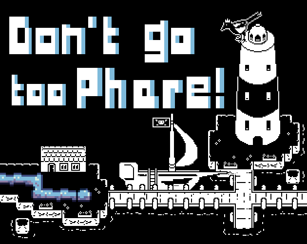 Cover image for Don't Go Too Phare!