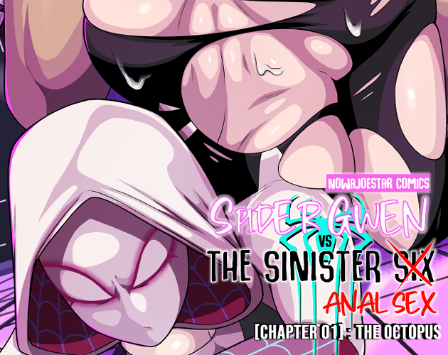 Cover image for [NowaJoestar] Spider-Gwen vs The Sinister Six - Chapter 01 (COMPLETED)