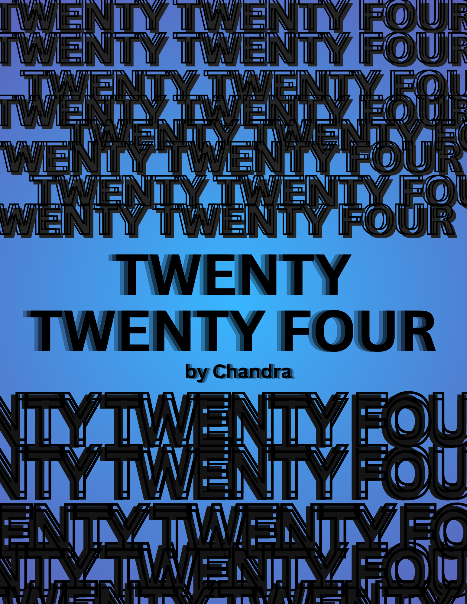 TWENTY TWENTY FOUR