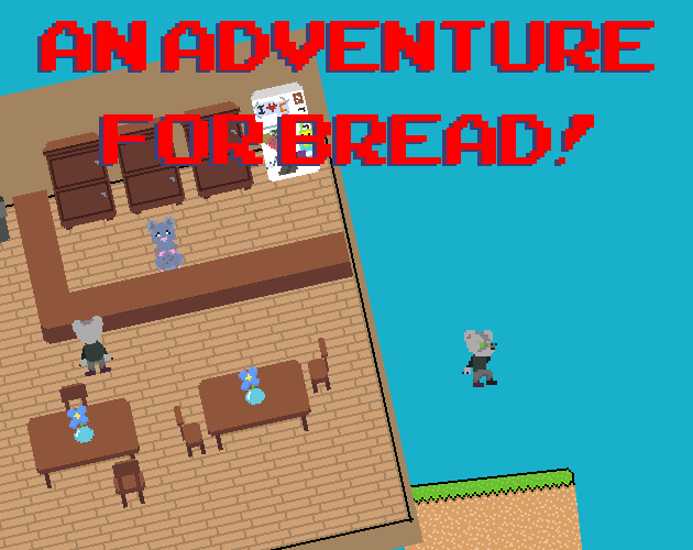 Cover image for An adventure for bread!
