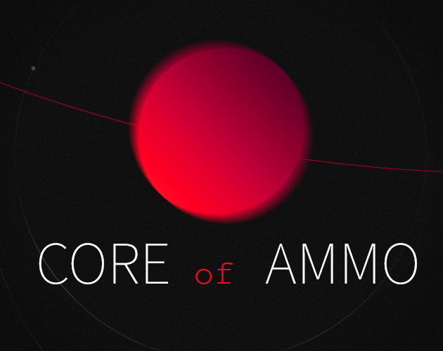 Cover image for CORE of AMMO