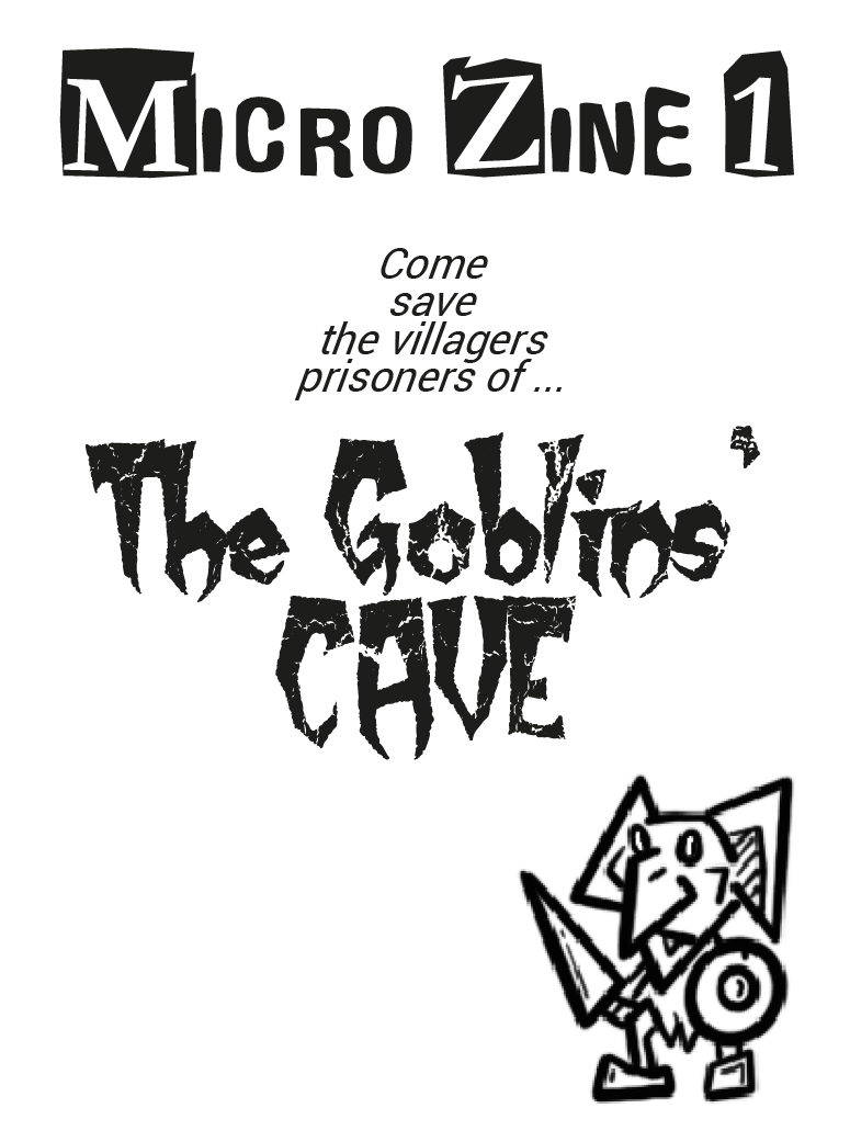 Cover image for MicroZine 1 The Goblins Cave