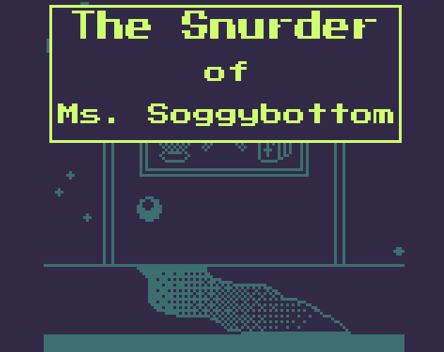 Cover image for The Snurder of Ms. Soggybottom