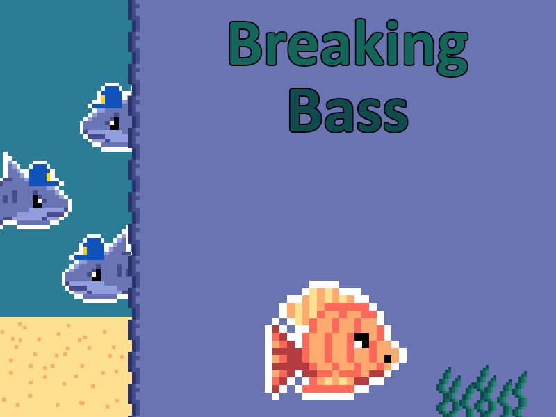 Breaking Bass