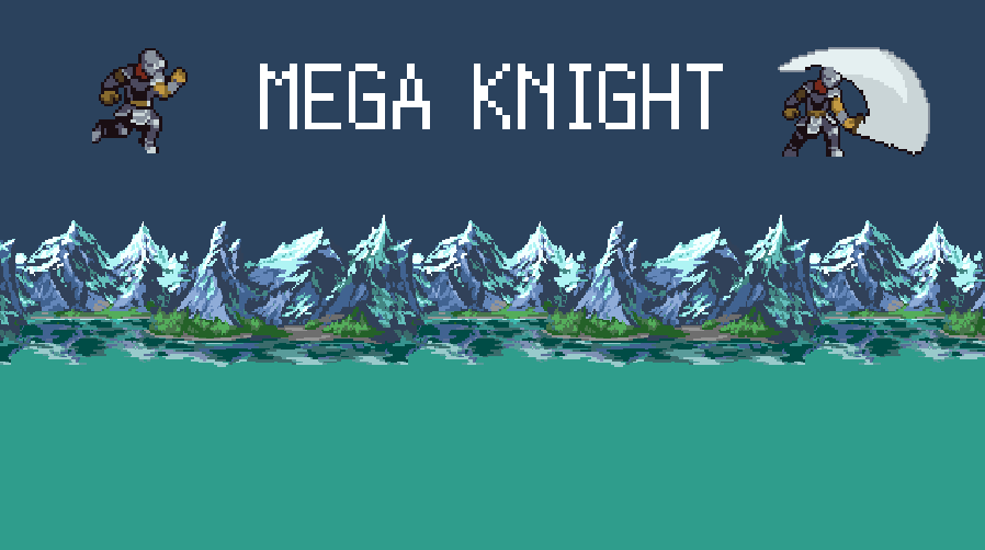 Mega Knight