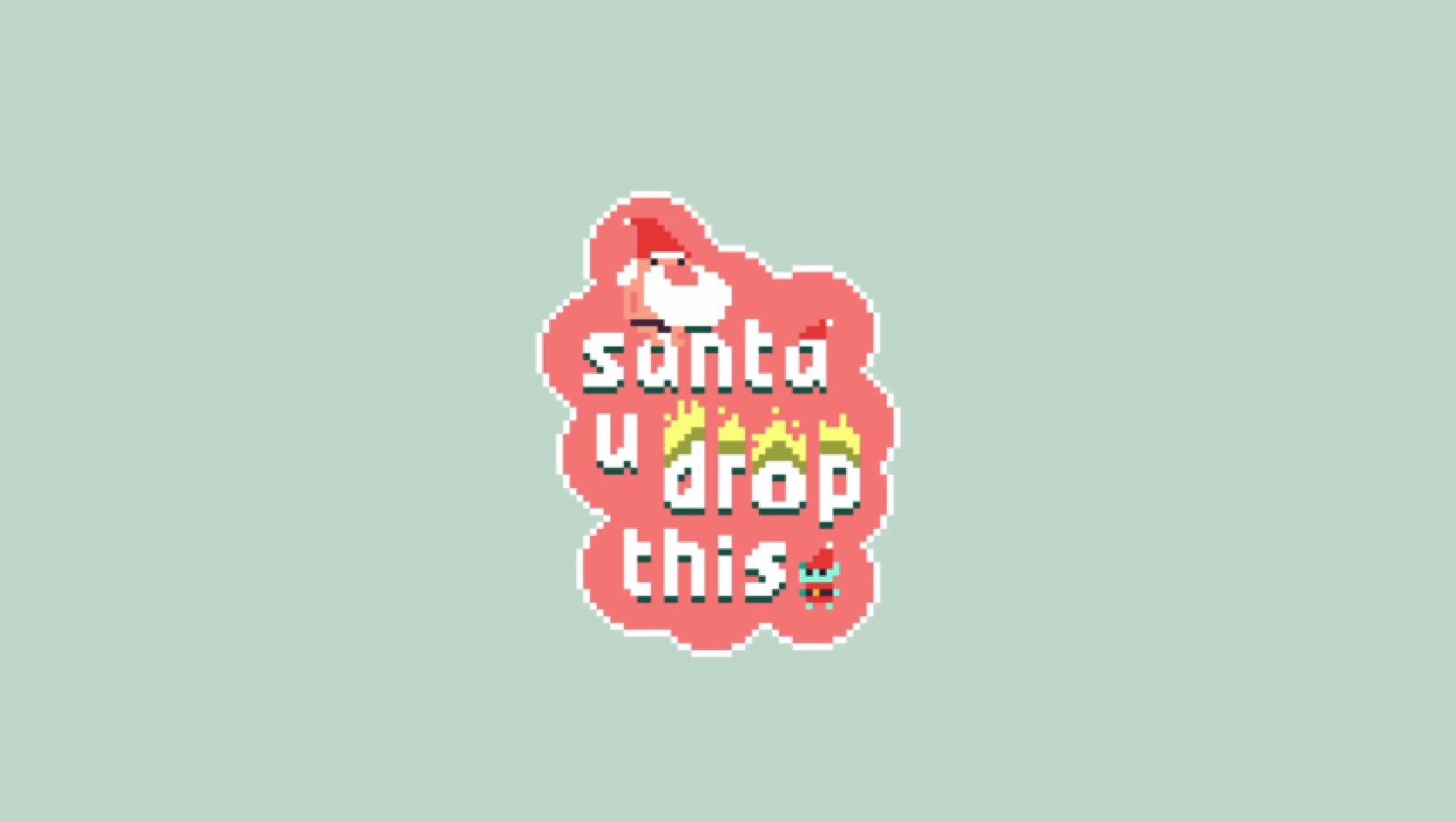 Cover image for Santa You Drop This