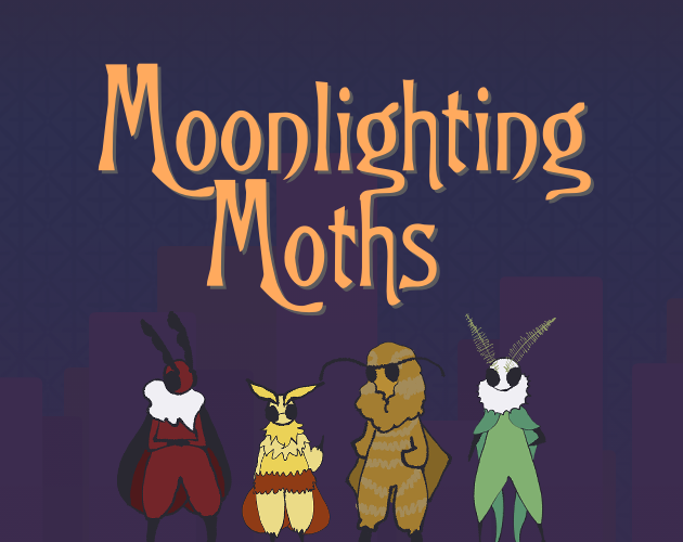 Cover image for Moonlighting Moths