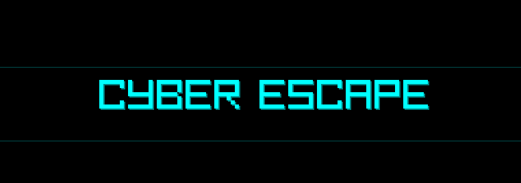 Cyber Escape