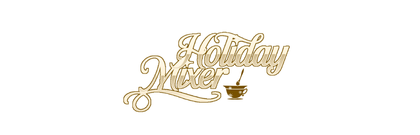 Holiday Mixer