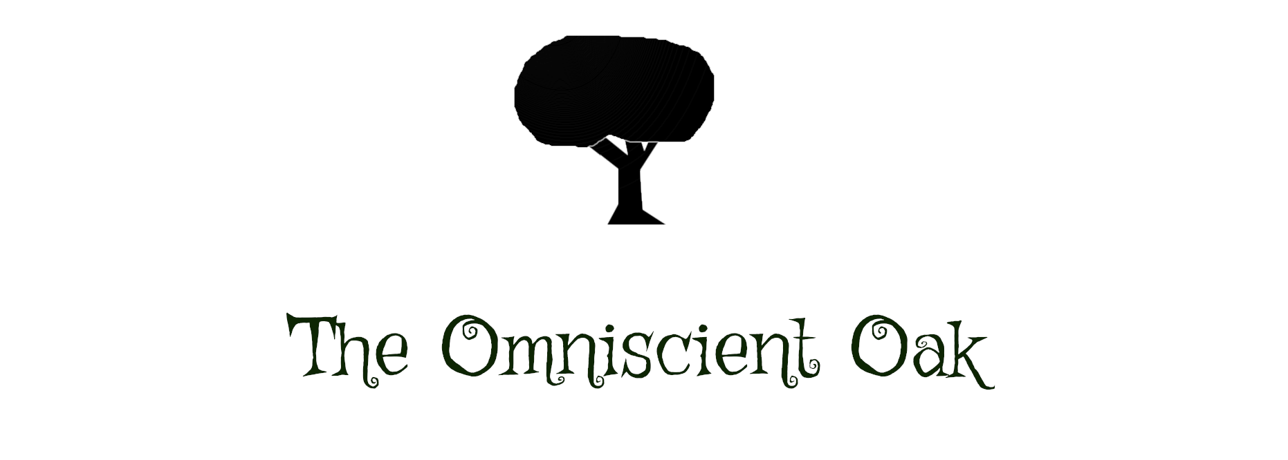 The Omniscient Oak