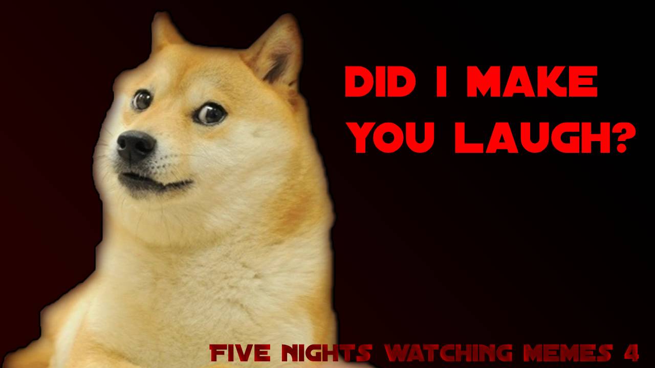 Five Night Watching Memes 4