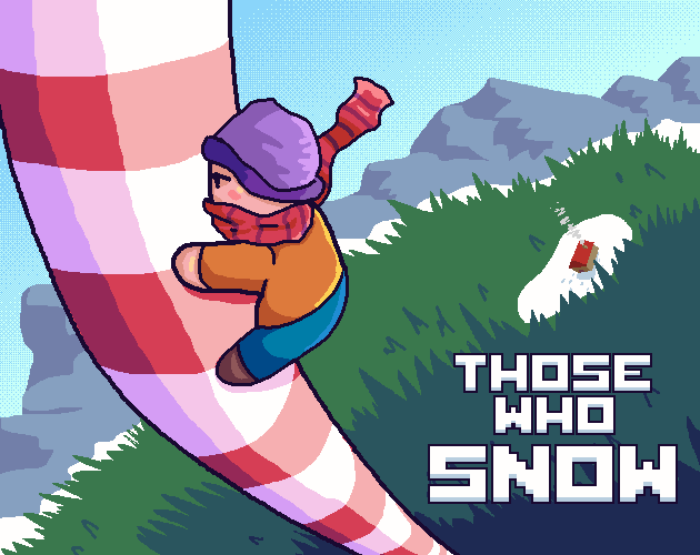 Cover image for Those Who Snow