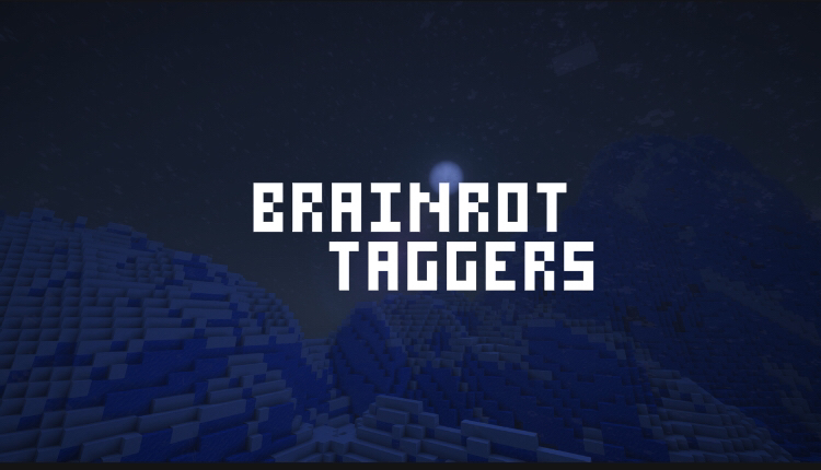 Brainrot Taggers