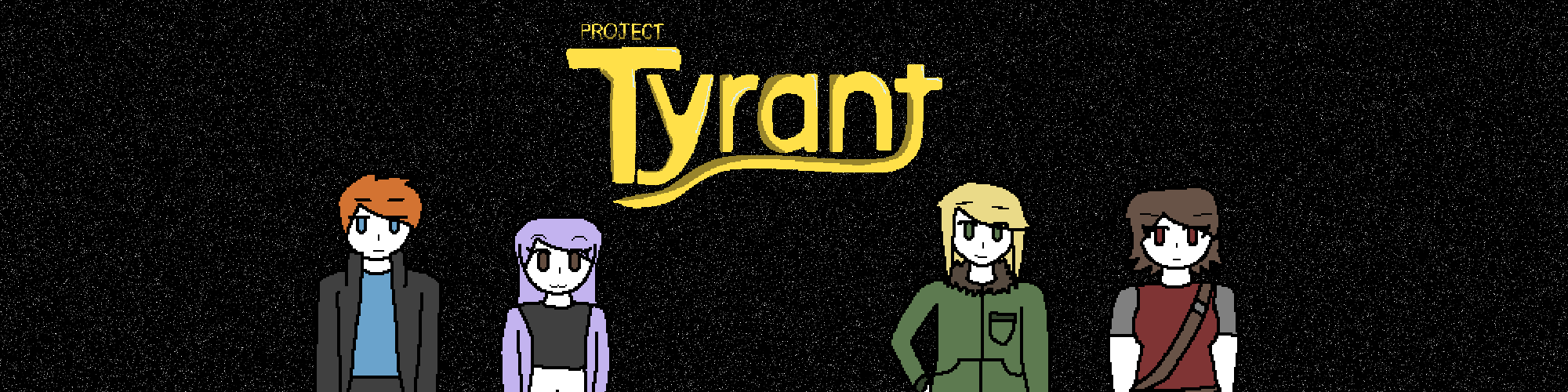 Project: TYRANT