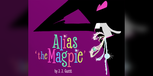 Cover image for Alias 'The Magpie'