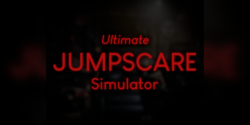 Cover image for Ultimate Jumpscare Simulator (FNaF)