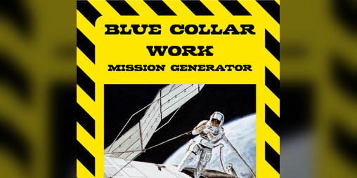 Cover image for Blue Collar Work - Mission Generator
