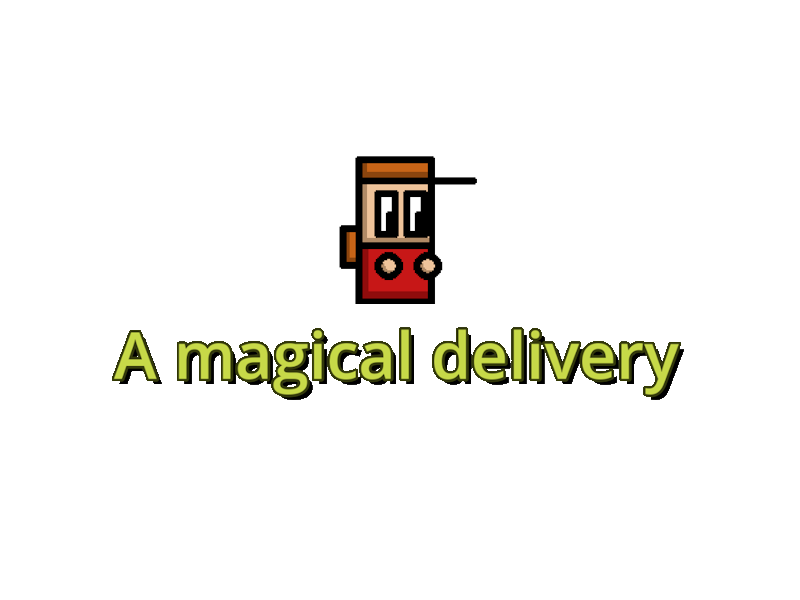 A magical delivery