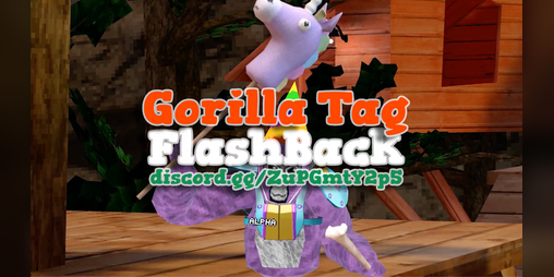 Cover image for Gorilla Tag Flashback