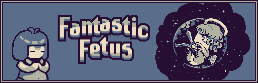 Fantastic Fetus