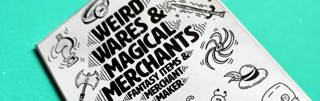 Weird Wares and Magical Merchants