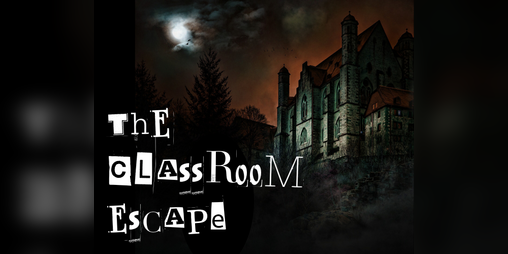 Cover image for The Classroom Escape (An Escape Room)