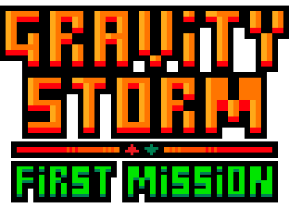 Gravity Storm - First Mission (Demo 2)