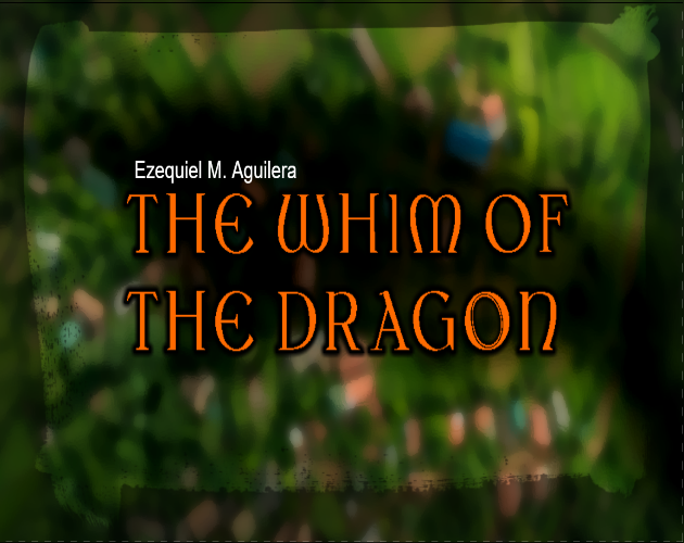 The whim of the dragon by Ezequiel Aguilera