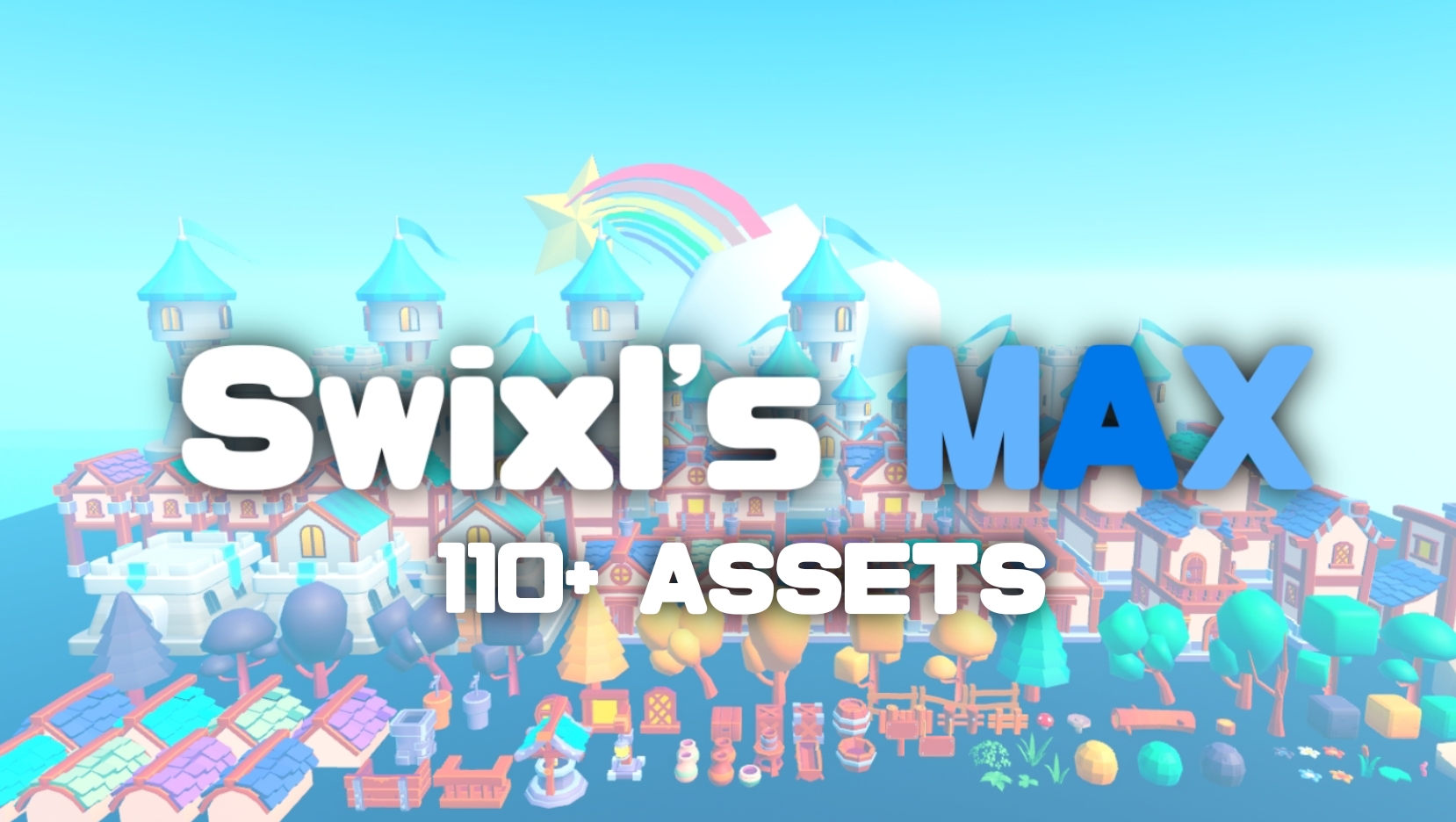 Swixl's MAX! | 110+ ASSETS | Asset Pack for Roblox