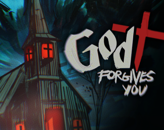 God Forgives You