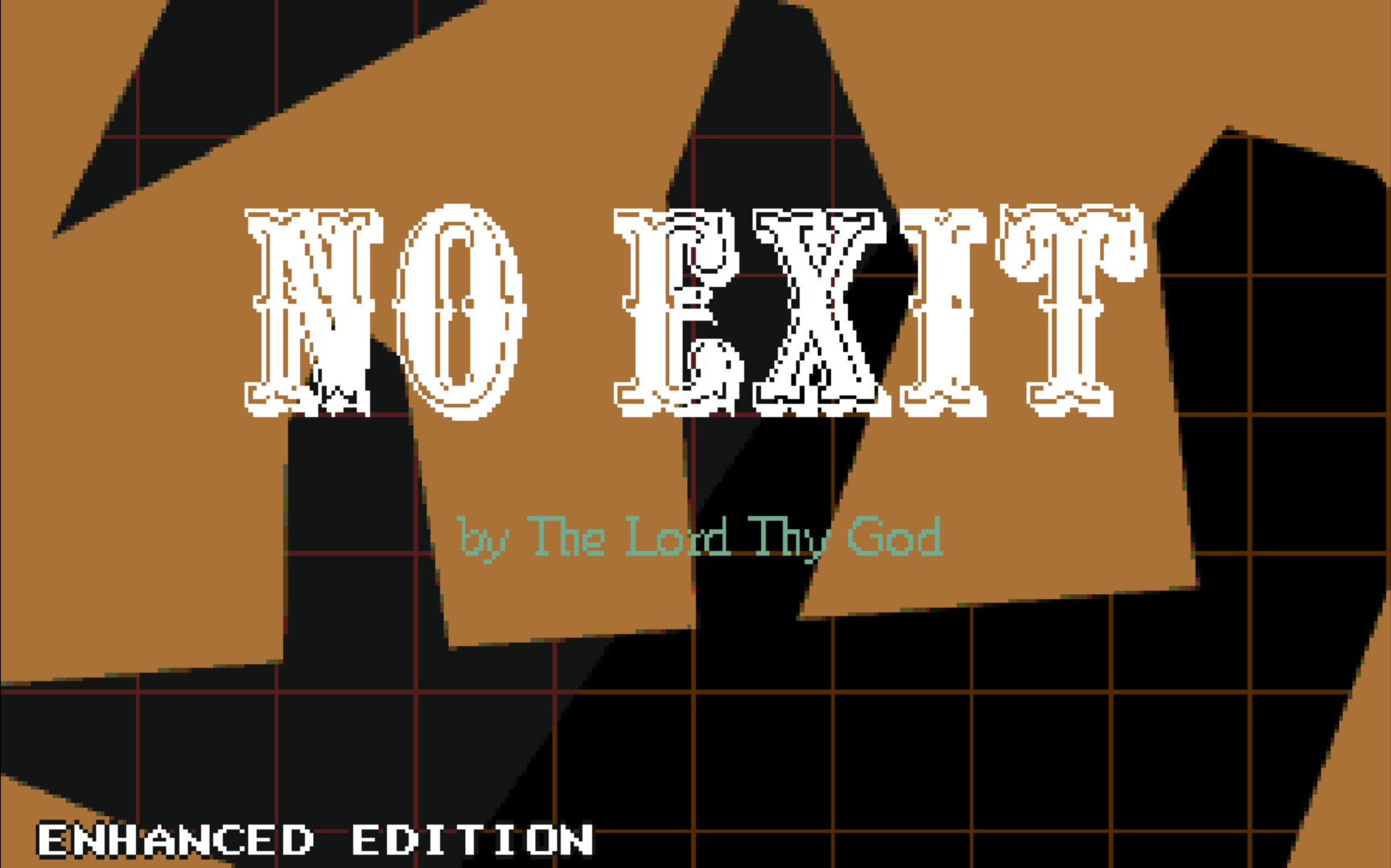 No Exit - Enhanced Edition