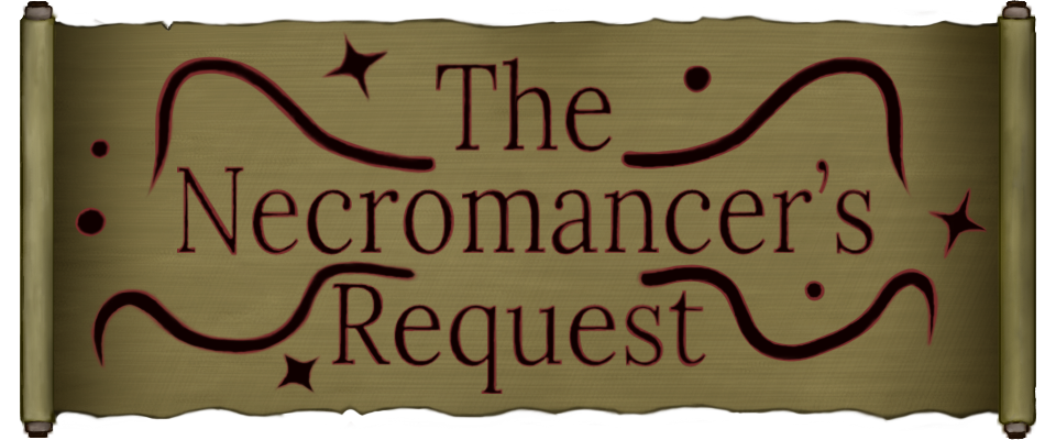 The Necromancer's Request