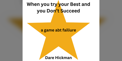 Cover image for When You Try Your Best and You Don't Succeed