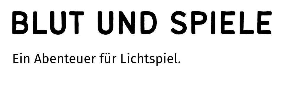 Blut und Spiele (Ashcan Version)