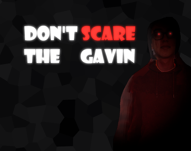 Cover image for Don't scare the Gavin