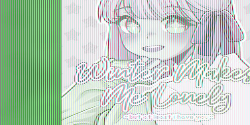 Cover image for Winter Makes Me Lonely But At Least I Have You