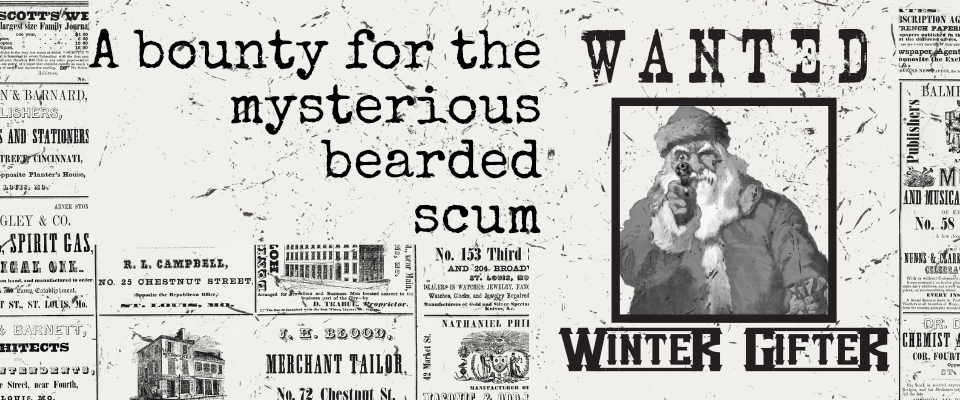 Wanted: Winter Gifter - A bounty for FRONTIER SCUM