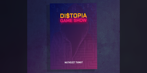 Cover image for Distopia Game Show RPG