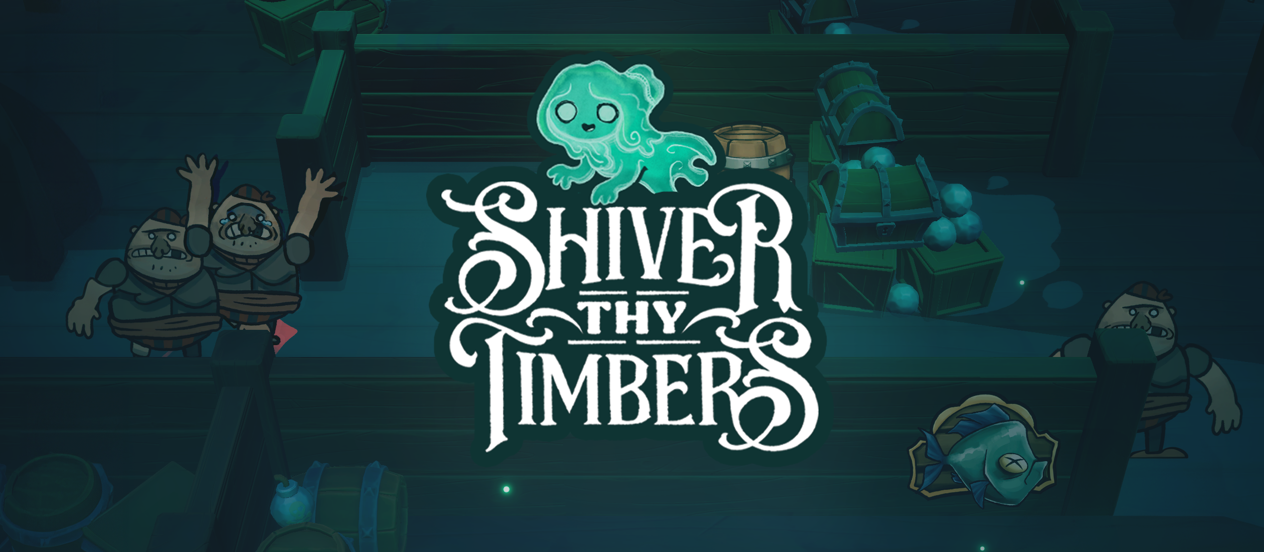 Shiver Thy Timbers