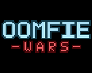 Oomfie Wars Alpha Build