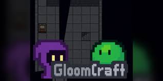 Gloom Craft