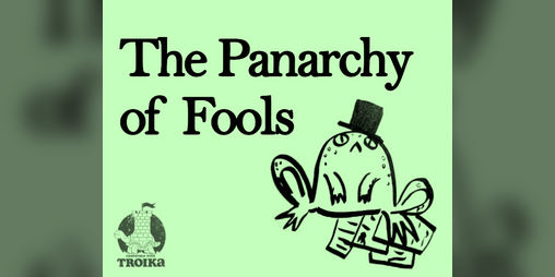 Cover image for The Panarchy of Fools