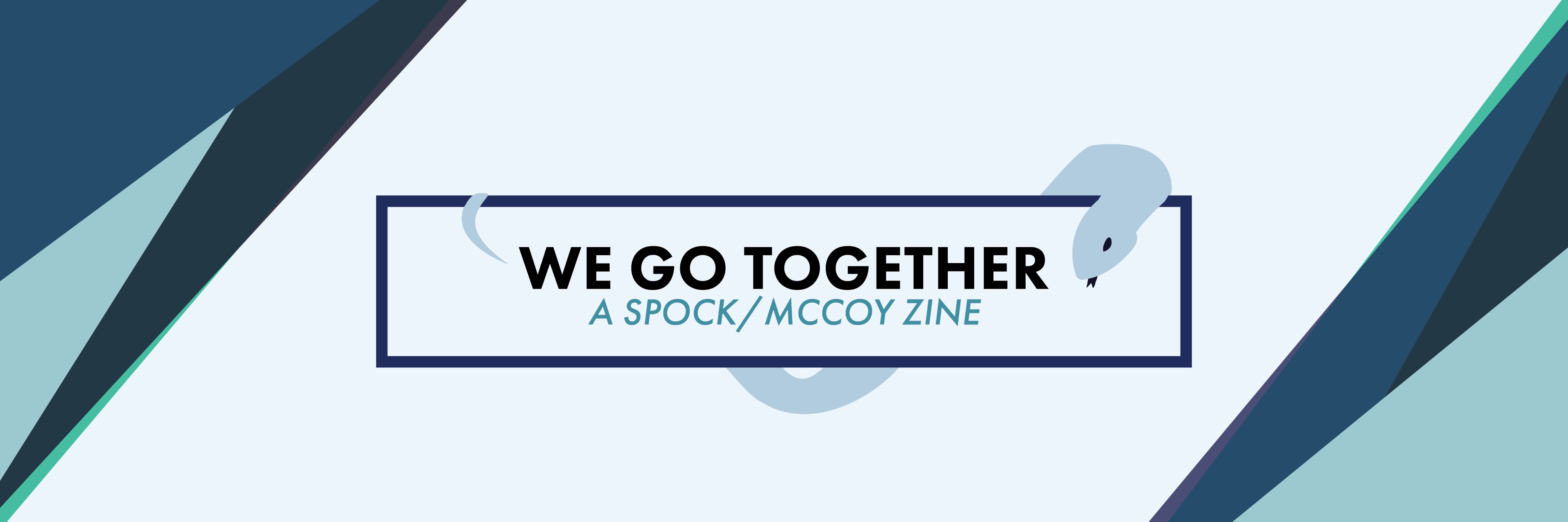 We Go Together Zine - Vol 1 Issue 2