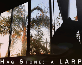Hag Stone   - a photo-taking LARP to discover hidden secrets 