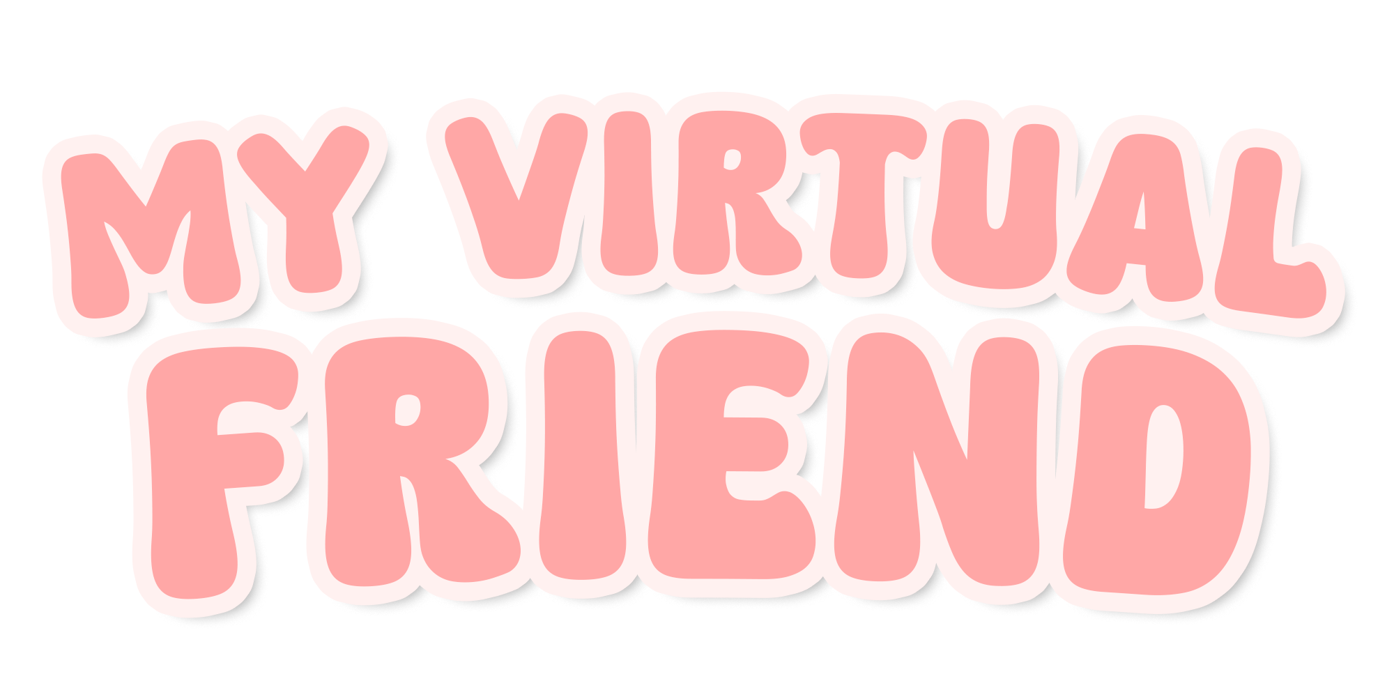 My Virtual Friend