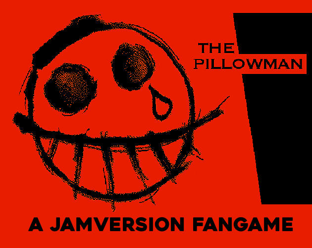 Cover image for The Pillowman Fangame (Jam Version)