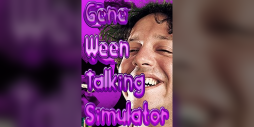 Cover image for Gene Ween Talking Simulator