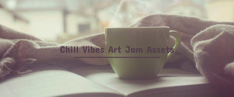 Chill Vibes Art Jam Assets